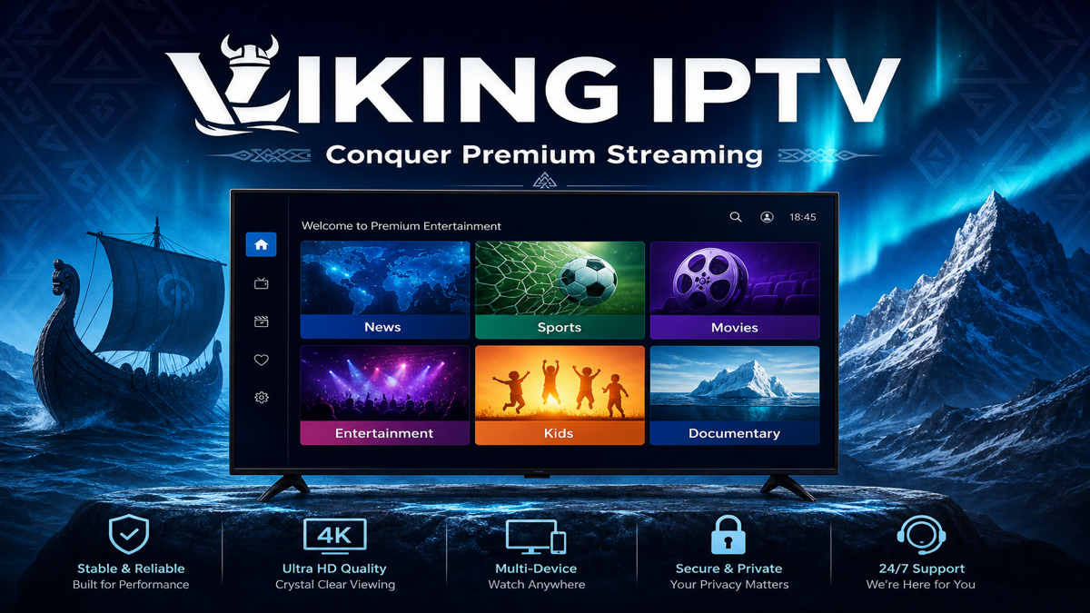 Viking IPTV premium streaming — live TV and on-demand entertainment powered by IPTV5